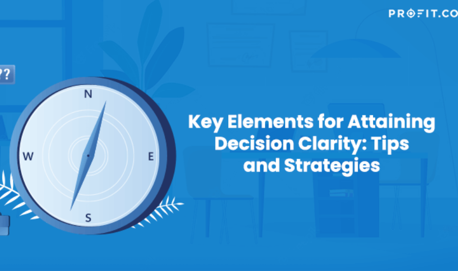 Importance of Clarity in Daily Decision-Making